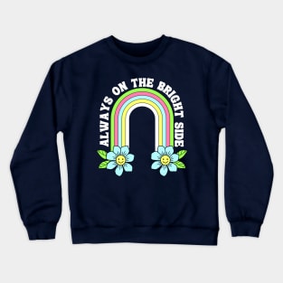 Look on the Bright Side Crewneck Sweatshirt